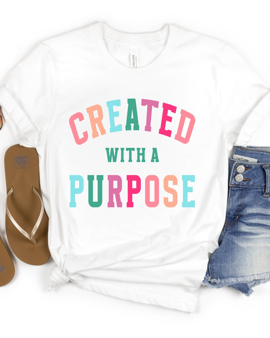 Created with a Purpose T-shirt (Bella Canvas) - Mythical Kitty Boutique