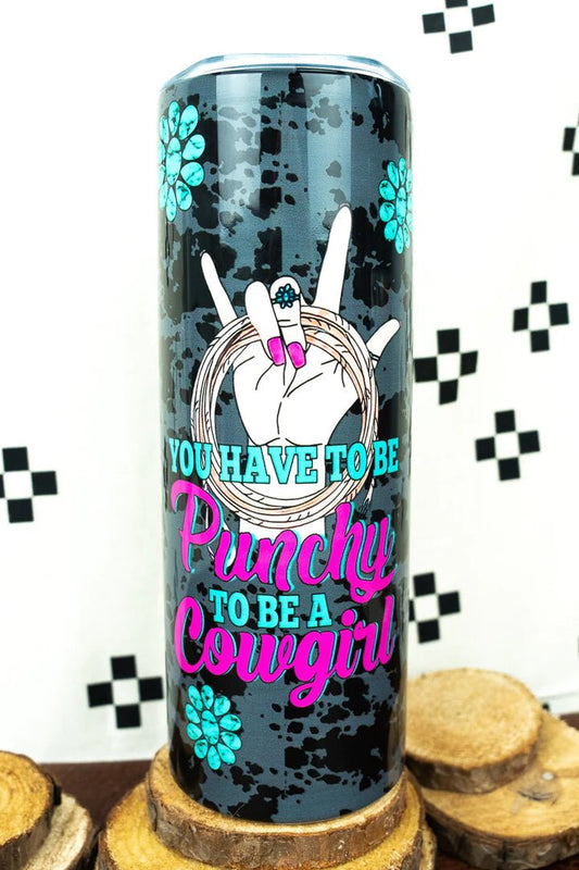 Punchy Cowgirl Skinny Tumbler - Mythical Kitty Boutique