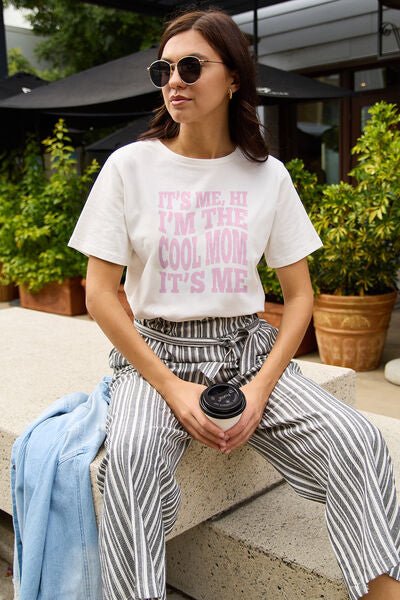 Simply Love Full Size IT'S ME,HI I'M THE COOL MOM IT'S ME Round Neck T-Shirt - Mythical Kitty Boutique