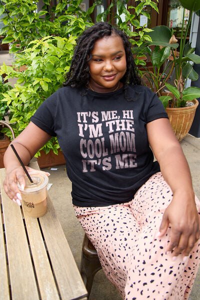 Simply Love Full Size IT'S ME,HI I'M THE COOL MOM IT'S ME Round Neck T-Shirt - Mythical Kitty Boutique